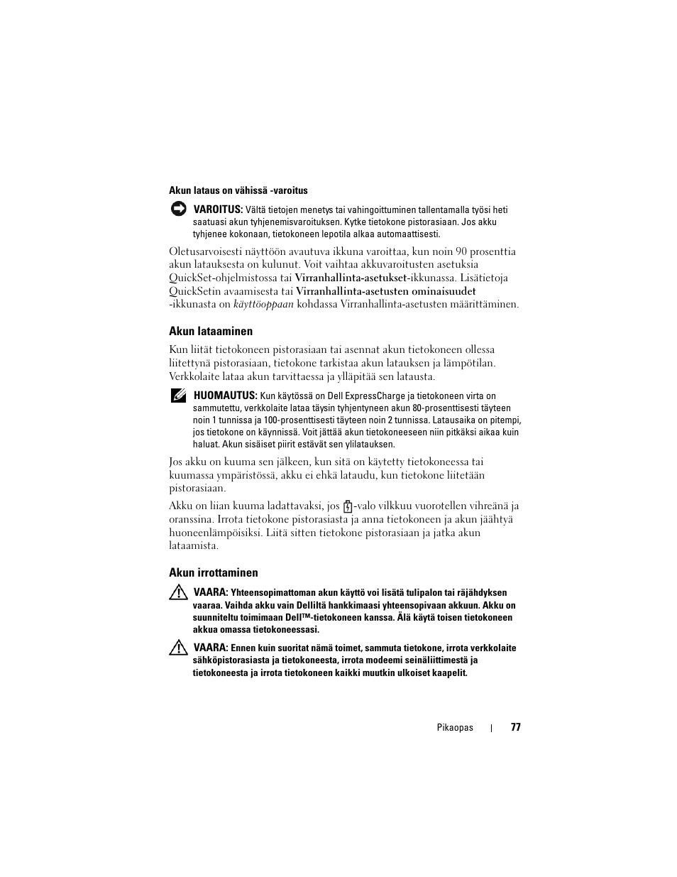 Akun lataaminen, Akun irrottaminen | Dell Precision M2300 User Manual | Page 77 / 148