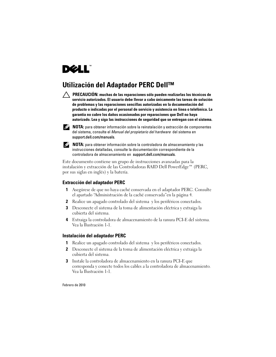 Utilización del adaptador perc dell, Extracción del adaptador perc, Instalación del adaptador perc | Dell PowerEdge RAID Controller H800 User Manual | Page 49 / 56