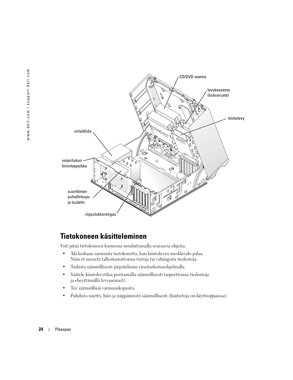 Tietokoneen käsitteleminen | Dell Precision 370 User Manual | Page 104 / 326