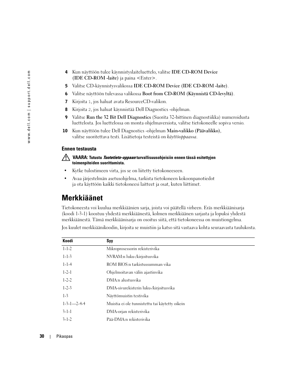 Ennen testausta, Merkkiäänet | Dell Precision 370 User Manual | Page 110 / 326