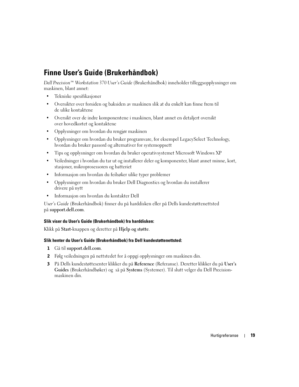 Locating your user’s guide, Finne user’s guide (brukerhåndbok) | Dell Precision 370 User Manual | Page 139 / 326