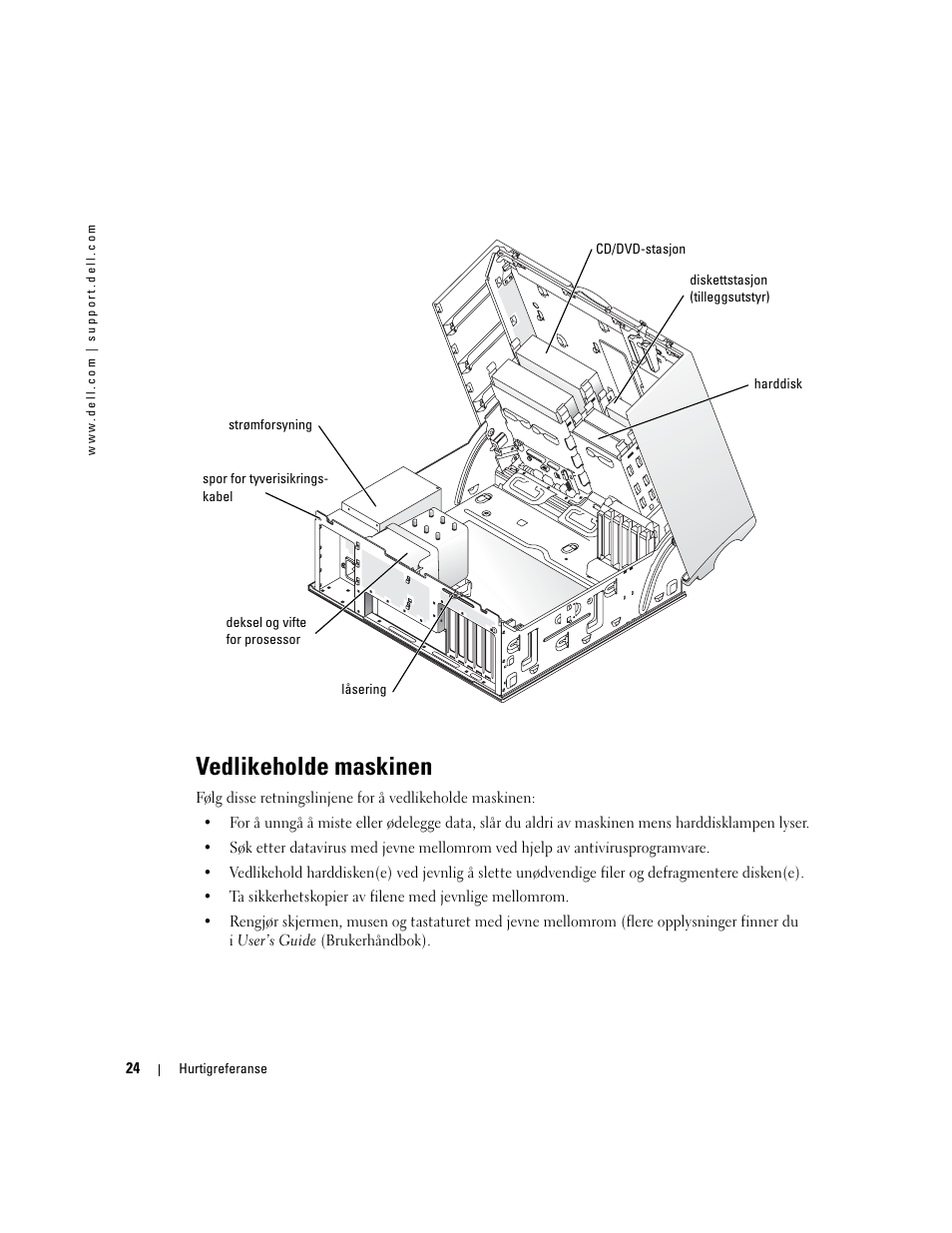 Vedlikeholde maskinen | Dell Precision 370 User Manual | Page 144 / 326