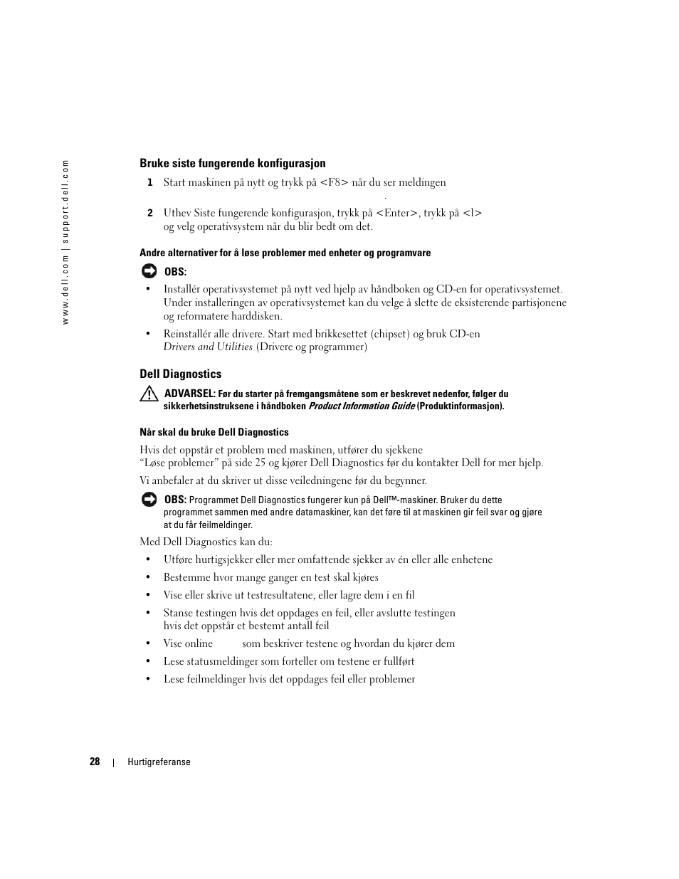 Bruke siste fungerende konfigurasjon, Dell diagnostics | Dell Precision 370 User Manual | Page 148 / 326