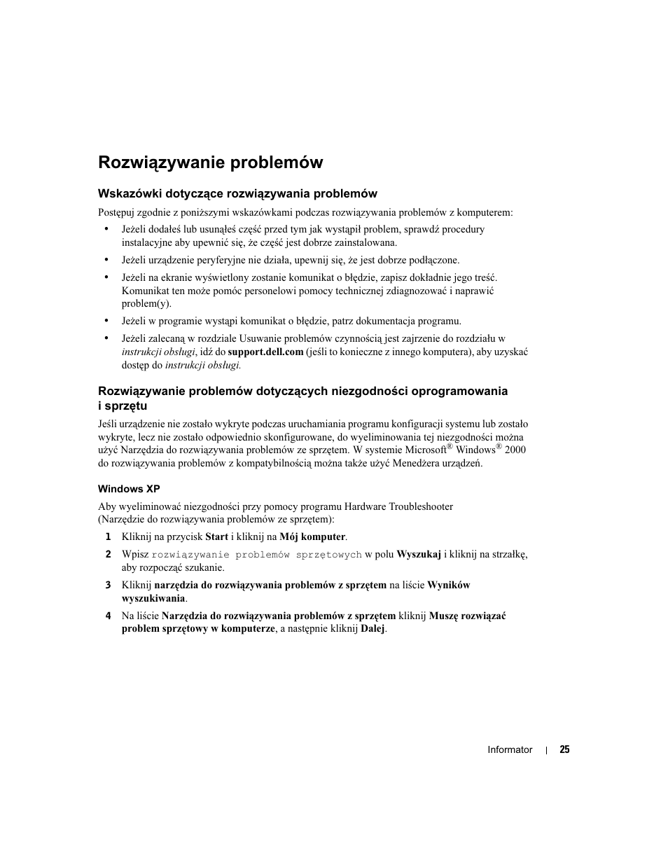 Rozwiązywanie problemów, Wskazówki dotyczące rozwiązywania problemów | Dell Precision 370 User Manual | Page 185 / 326