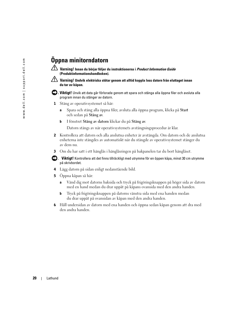 Öppna minitorndatorn | Dell Precision 370 User Manual | Page 264 / 326