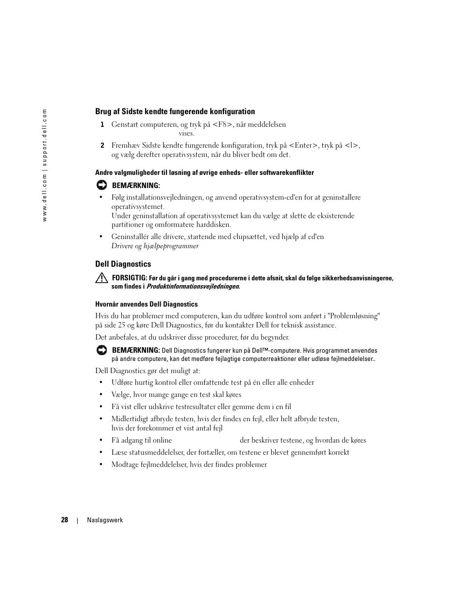 Brug af sidste kendte fungerende konfiguration, Dell diagnostics | Dell Precision 370 User Manual | Page 68 / 326