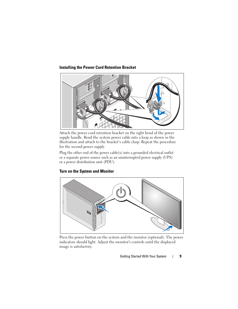 Installing the power cord retention bracket, Turn on the system and monitor | Dell PowerEdge T605 User Manual | Page 11 / 128