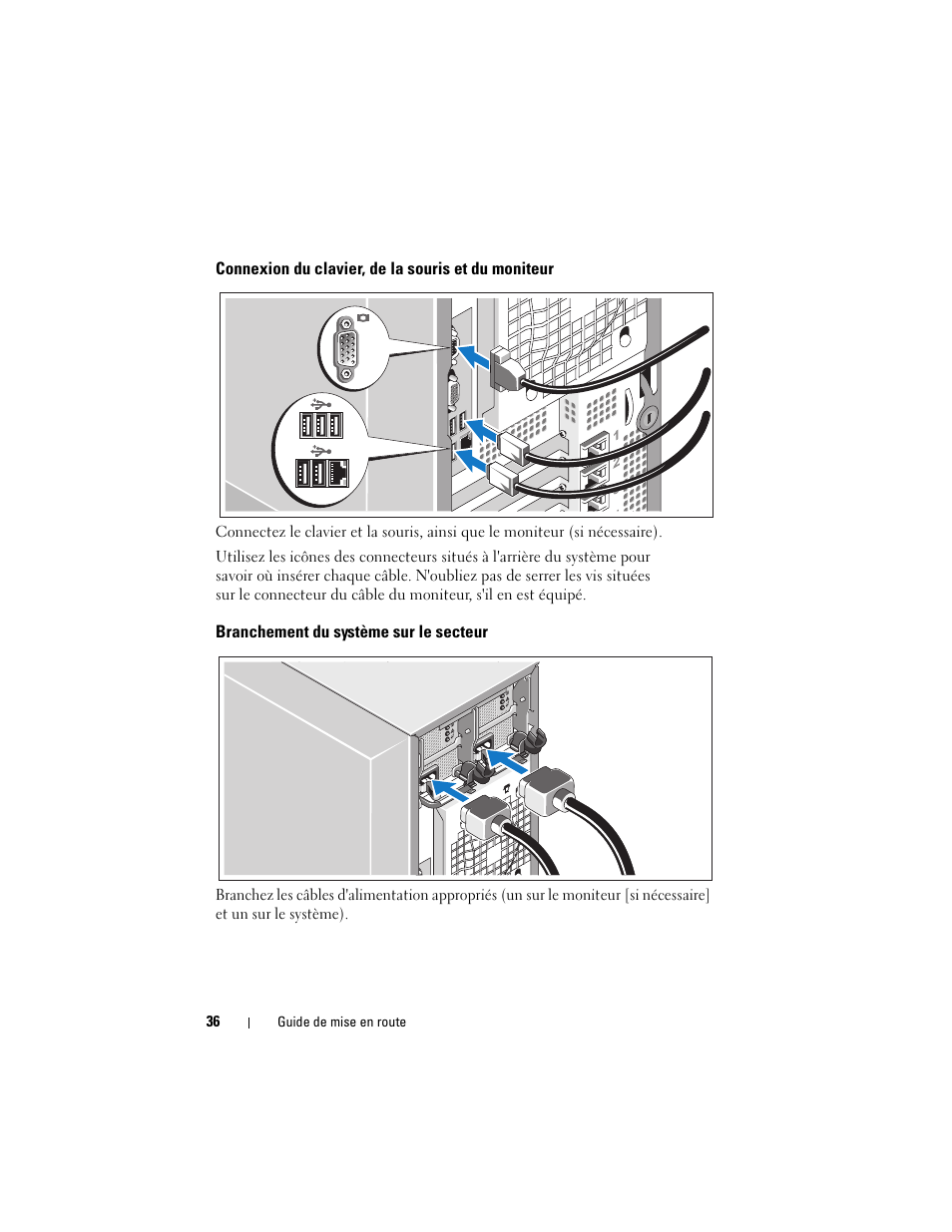 Connexion du clavier, de la souris et du moniteur, Branchement du système sur le secteur | Dell PowerEdge T605 User Manual | Page 38 / 128