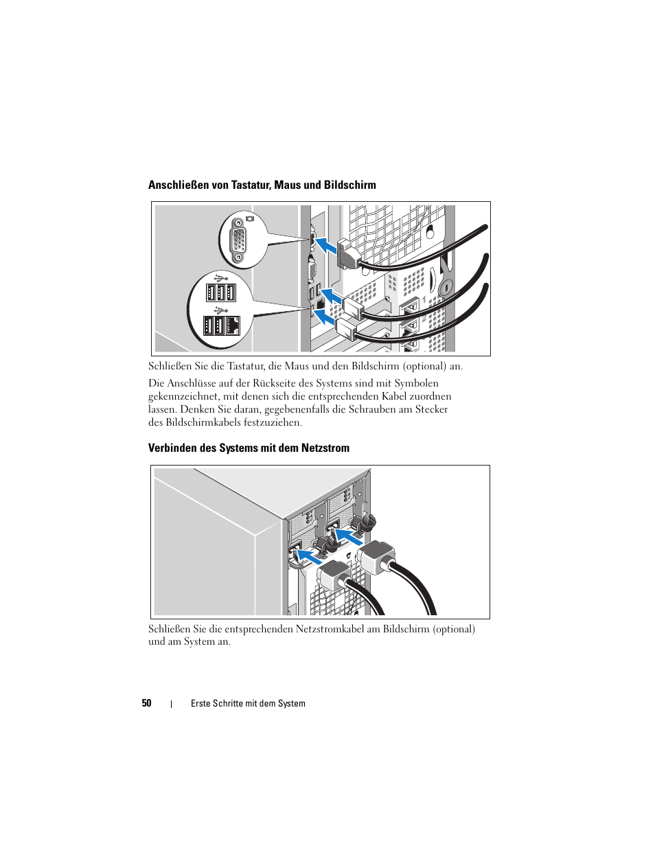 Anschließen von tastatur, maus und bildschirm, Verbinden des systems mit dem netzstrom | Dell PowerEdge T605 User Manual | Page 52 / 128