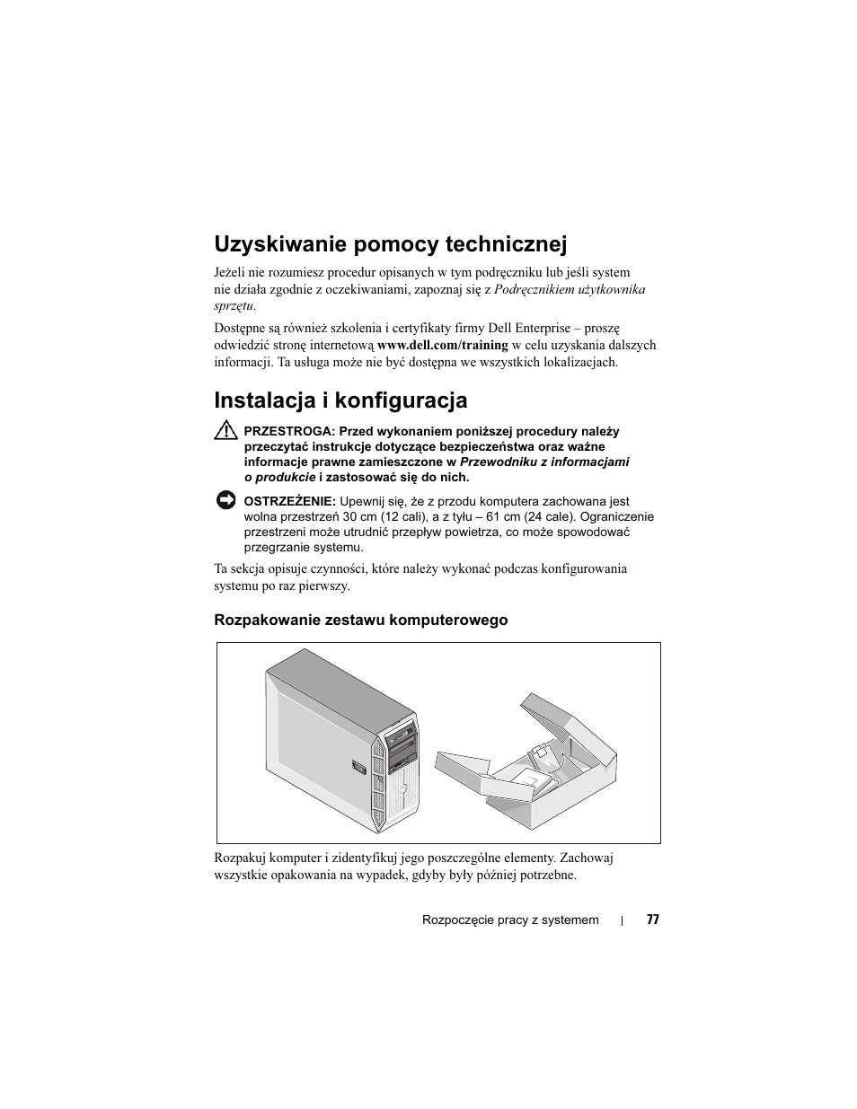 Uzyskiwanie pomocy technicznej, Instalacja i konfiguracja, Rozpakowanie zestawu komputerowego | Dell PowerEdge T605 User Manual | Page 79 / 128