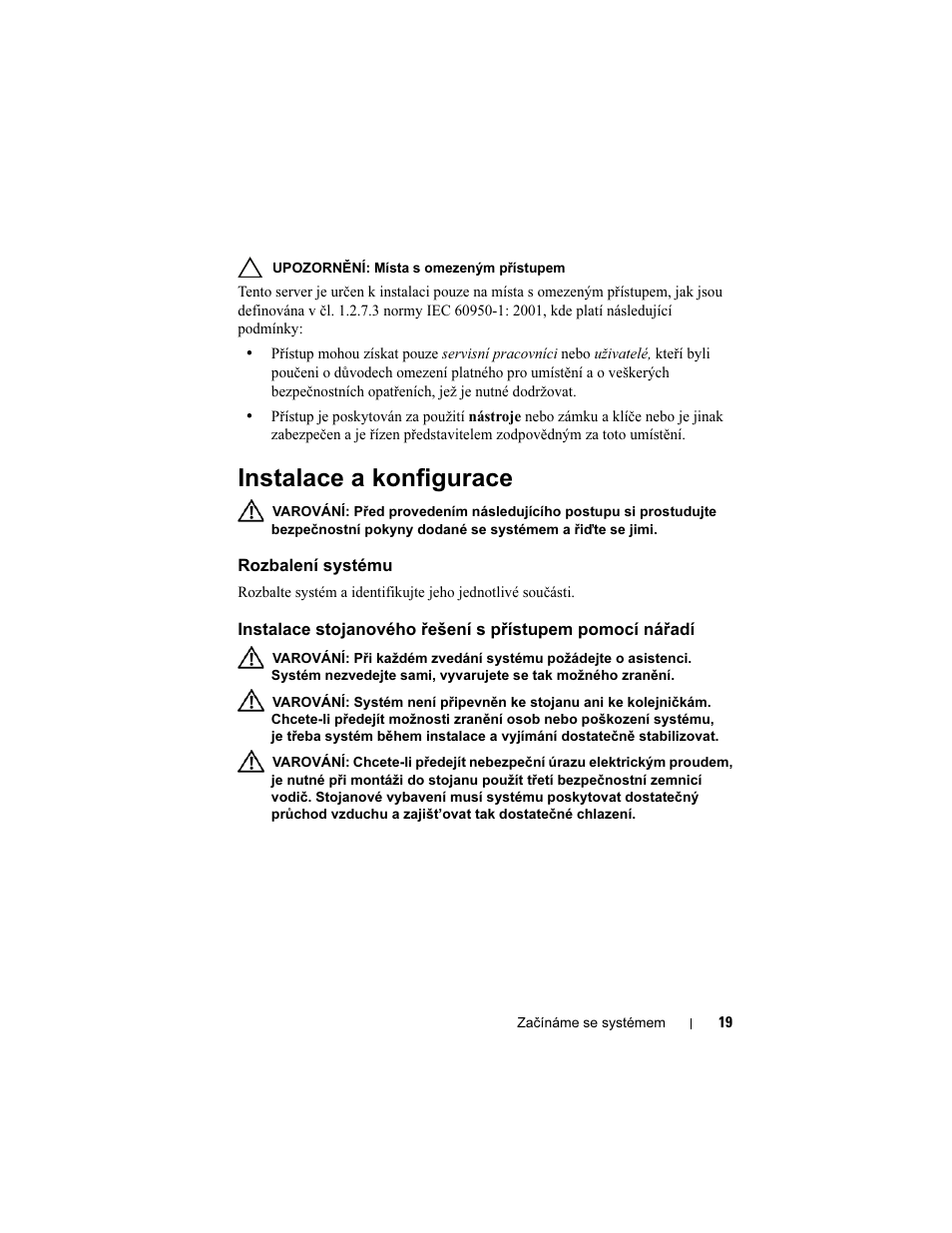 Instalace a konfigurace, Rozbalení systému | Dell PowerEdge C6100 User Manual | Page 21 / 148
