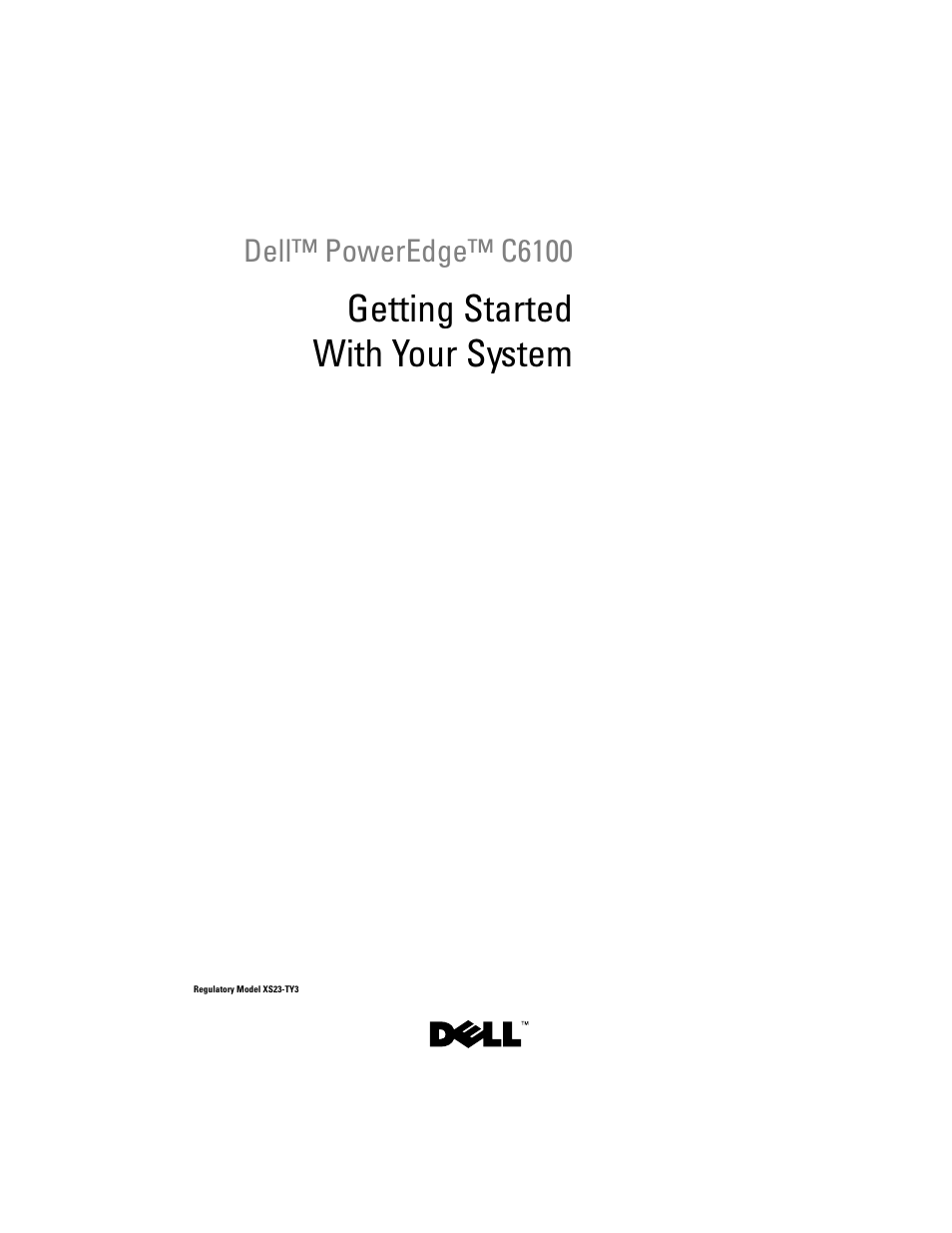 Getting started with your system | Dell PowerEdge C6100 User Manual | Page 3 / 148