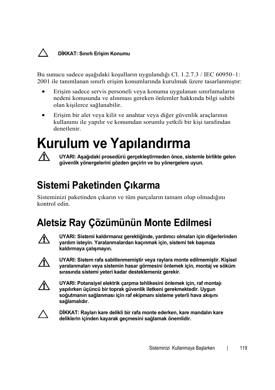 Kurulum ve yapılandırma, Sistemi paketinden çıkarma, Aletsiz ray çözümünün monte edilmesi | Dell PowerEdge C6145 User Manual | Page 121 / 148