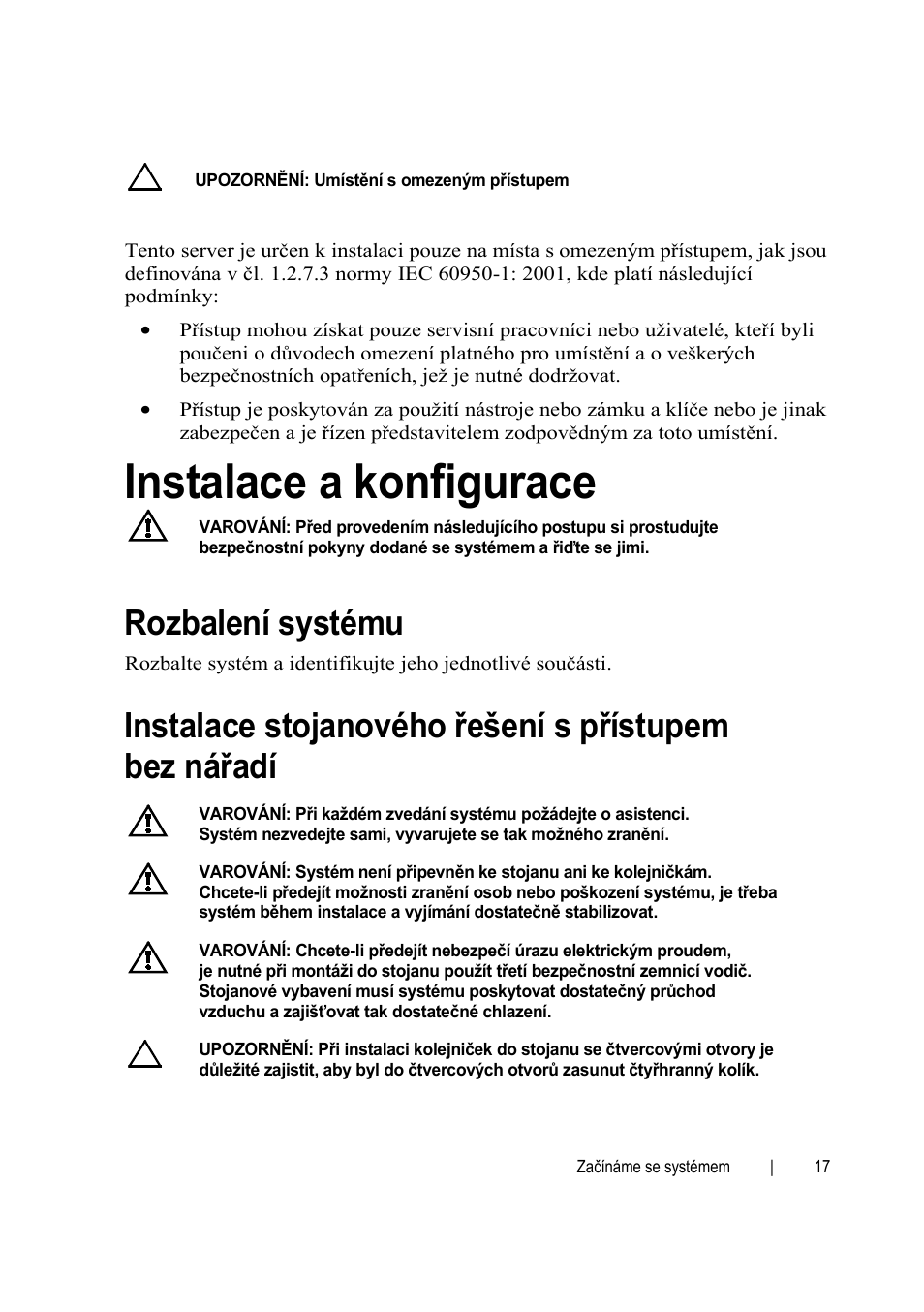 Instalace a konfigurace, Rozbalení systému | Dell PowerEdge C6145 User Manual | Page 19 / 148