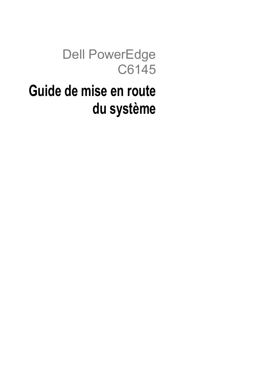 Guide de mise en route du système, Dell poweredge c6145 | Dell PowerEdge C6145 User Manual | Page 31 / 148