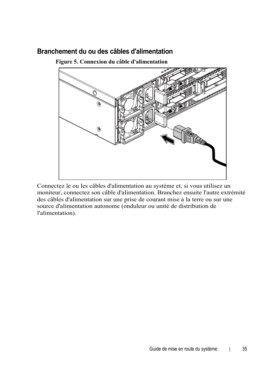 Branchement du ou des câbles d'alimentation | Dell PowerEdge C6145 User Manual | Page 37 / 148