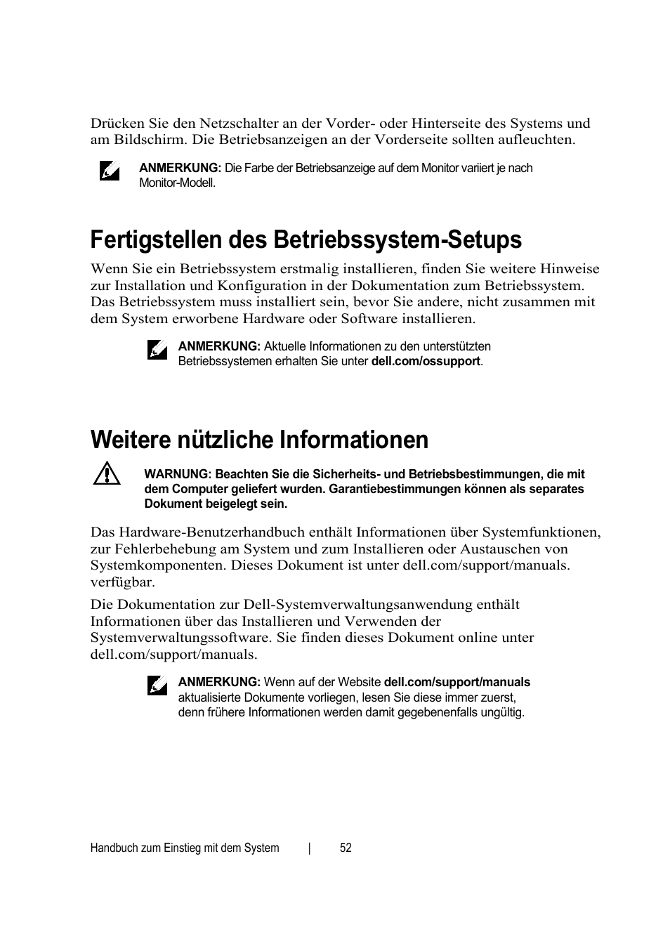 Fertigstellen des betriebssystem-setups, Weitere nützliche informationen | Dell PowerEdge C6145 User Manual | Page 54 / 148