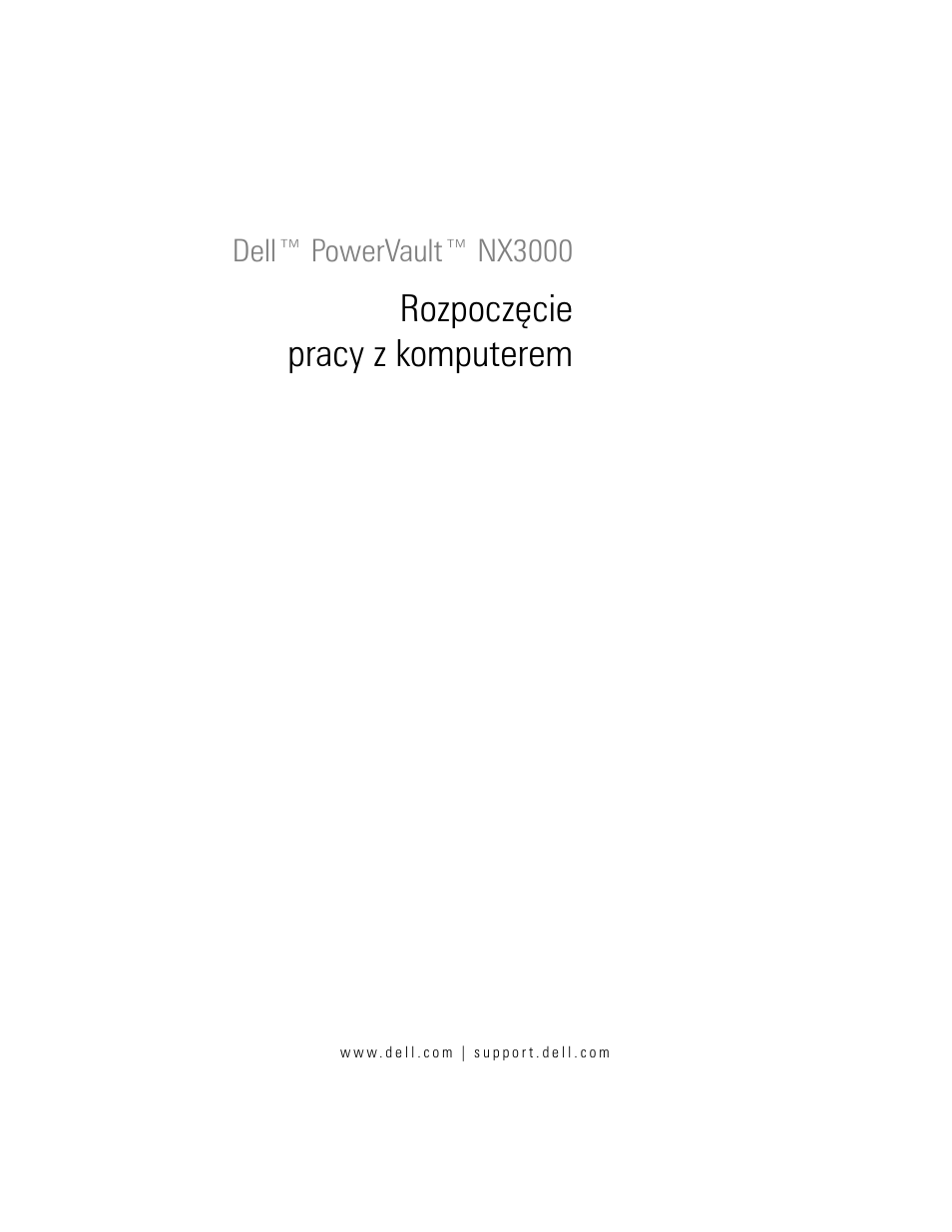 Rozpoczęcie pracy z komputerem | Dell PowerVault NX3000 User Manual | Page 63 / 124