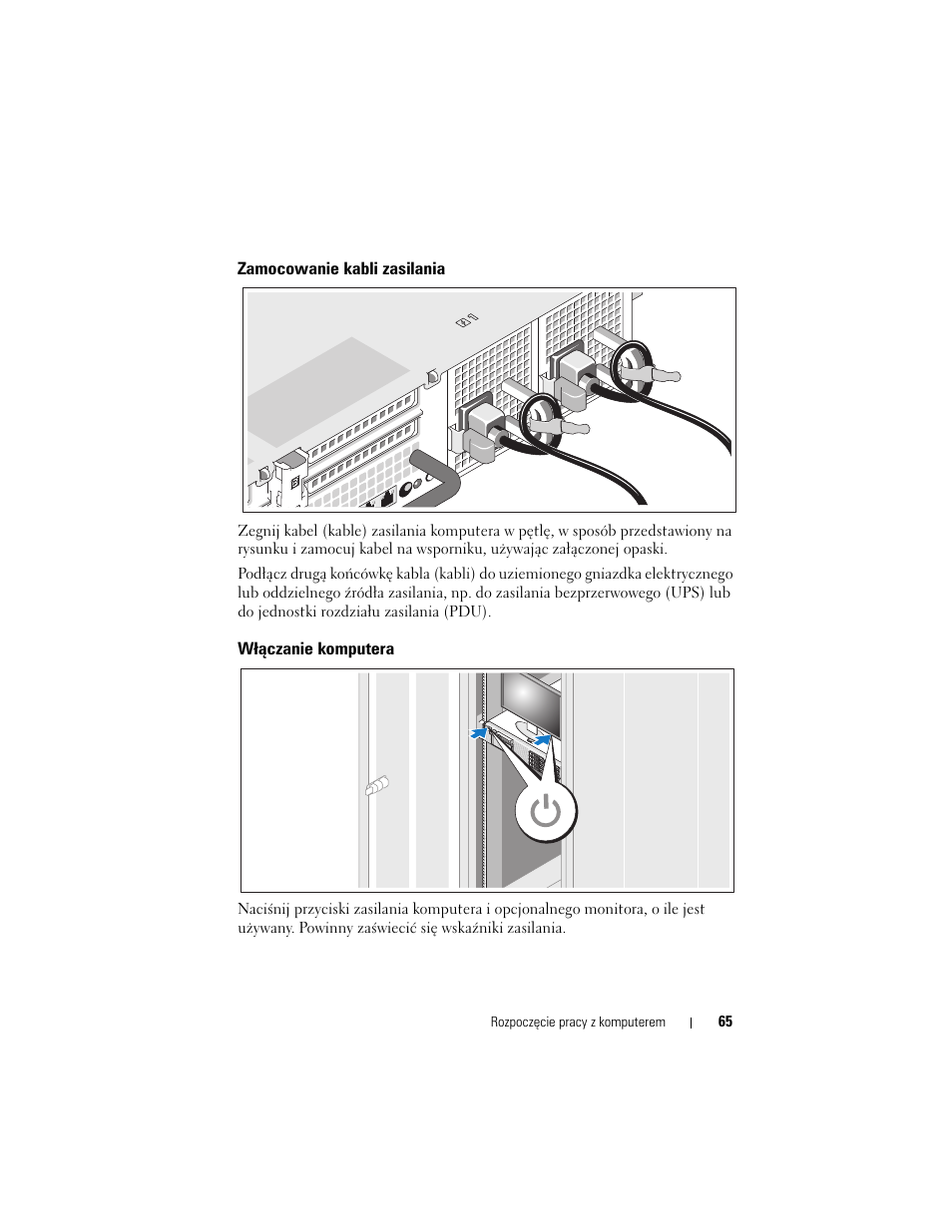 Zamocowanie kabli zasilania, Włączanie komputera | Dell PowerVault NX3000 User Manual | Page 67 / 124