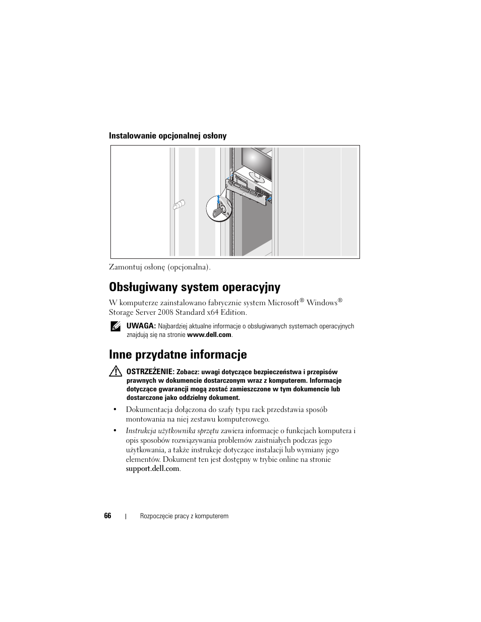 Instalowanie opcjonalnej osłony, Obsługiwany system operacyjny, Inne przydatne informacje | Dell PowerVault NX3000 User Manual | Page 68 / 124