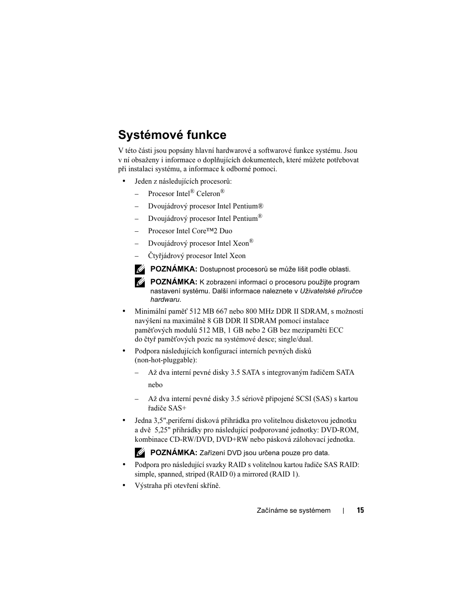 Systémové funkce | Dell PowerEdge T100 User Manual | Page 17 / 110