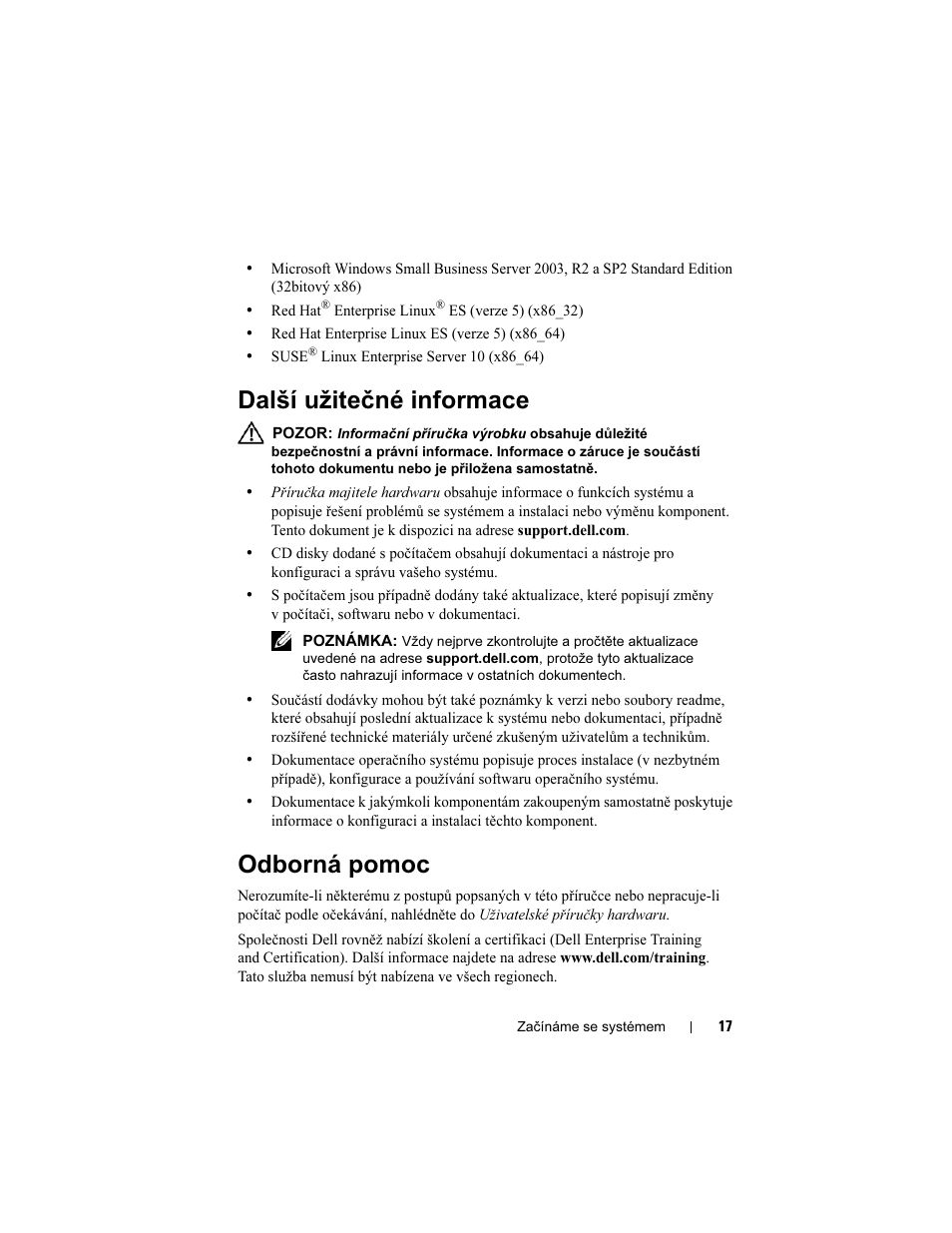 Další užitečné informace, Odborná pomoc | Dell PowerEdge T100 User Manual | Page 19 / 110
