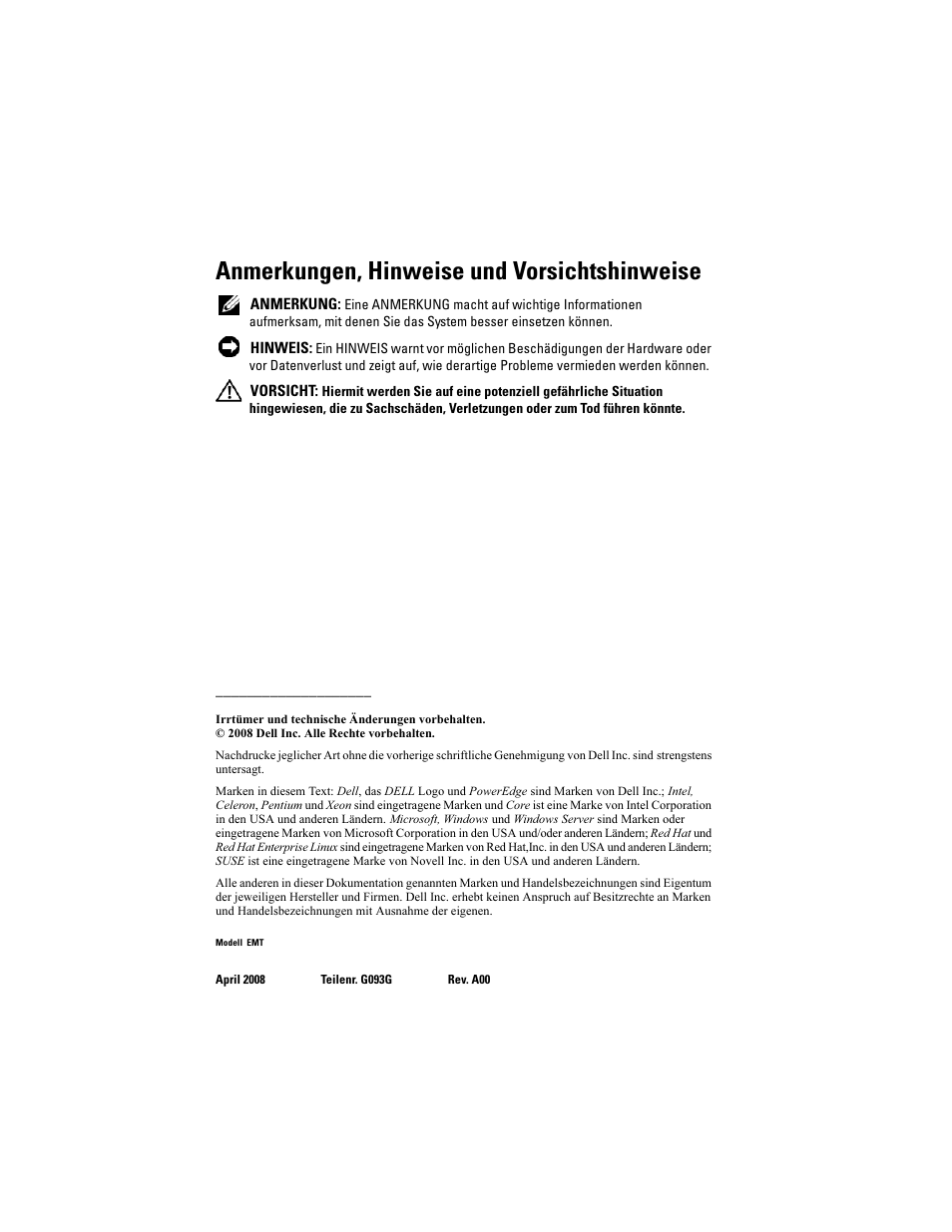 Anmerkungen, hinweise und vorsichtshinweise | Dell PowerEdge T100 User Manual | Page 40 / 110