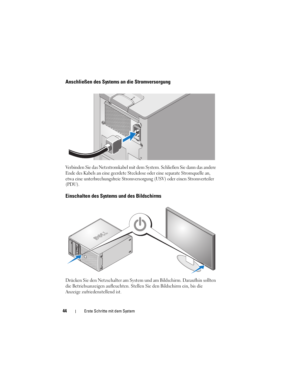 Anschließen des systems an die stromversorgung, Einschalten des systems und des bildschirms | Dell PowerEdge T100 User Manual | Page 46 / 110