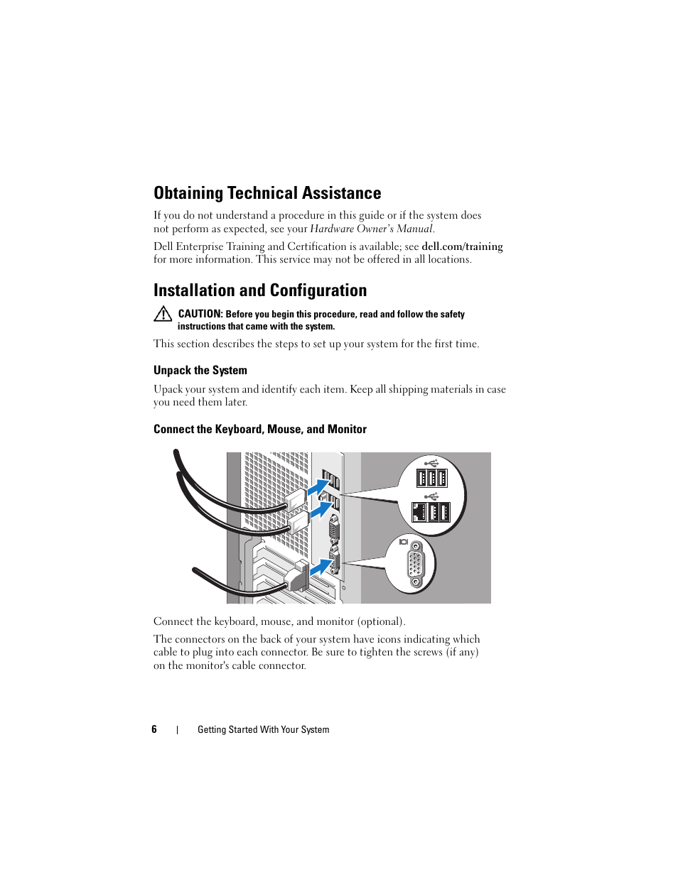Obtaining technical assistance, Installation and configuration, Unpack the system | Connect the keyboard, mouse, and monitor | Dell PowerEdge T100 User Manual | Page 8 / 110