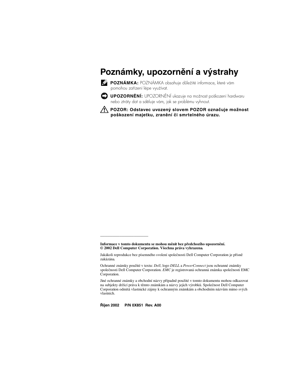 Poznámky, upozornění a výstrahy | Dell PowerConnect 2124 User Manual | Page 22 / 146