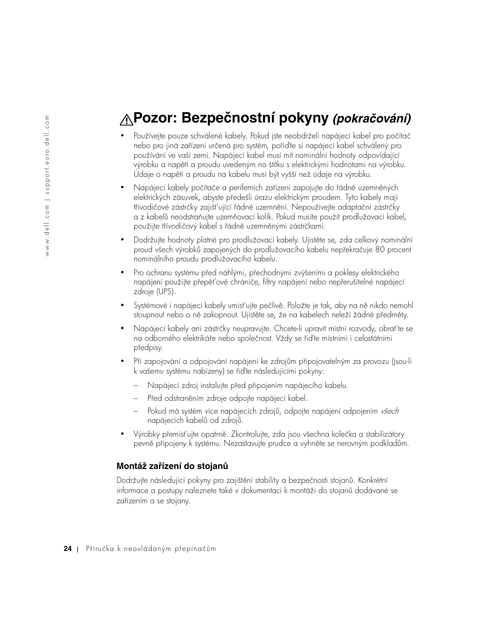 Montáž zařízení do stojanů, Montáž zaʔízení do stojanś, Pozor: bezpečnostní pokyny | Pokračování) | Dell PowerConnect 2124 User Manual | Page 26 / 146