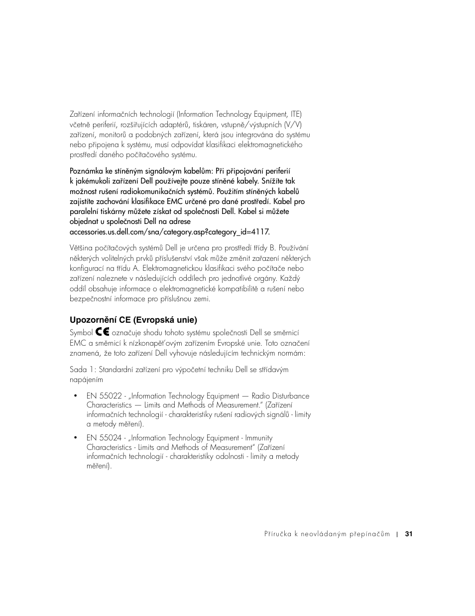 Upozornění ce (evropská unie), Upozornżní ce (evropská unie) | Dell PowerConnect 2124 User Manual | Page 33 / 146