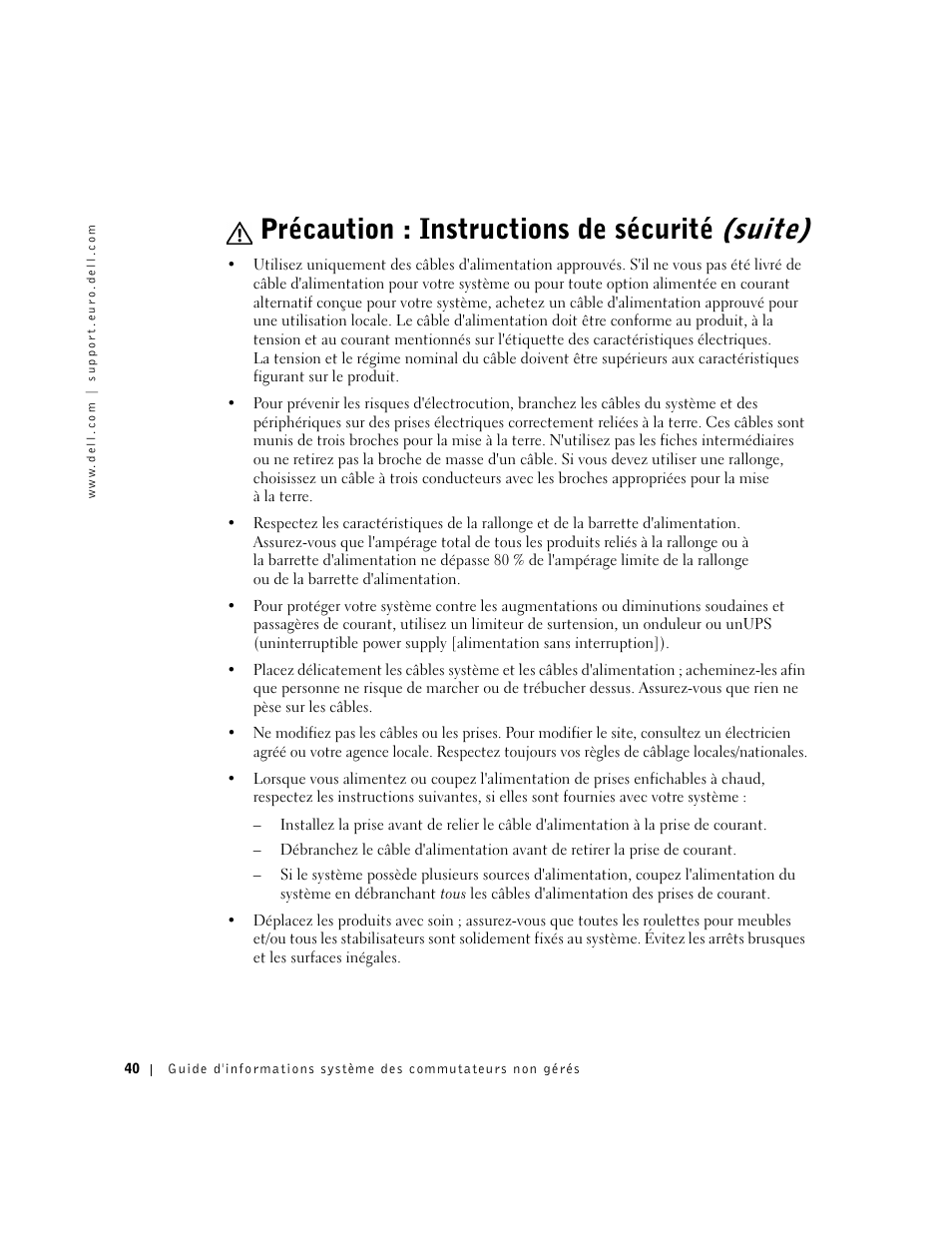 Précaution : instructions de sécurité (suite) | Dell PowerConnect 2124 User Manual | Page 42 / 146