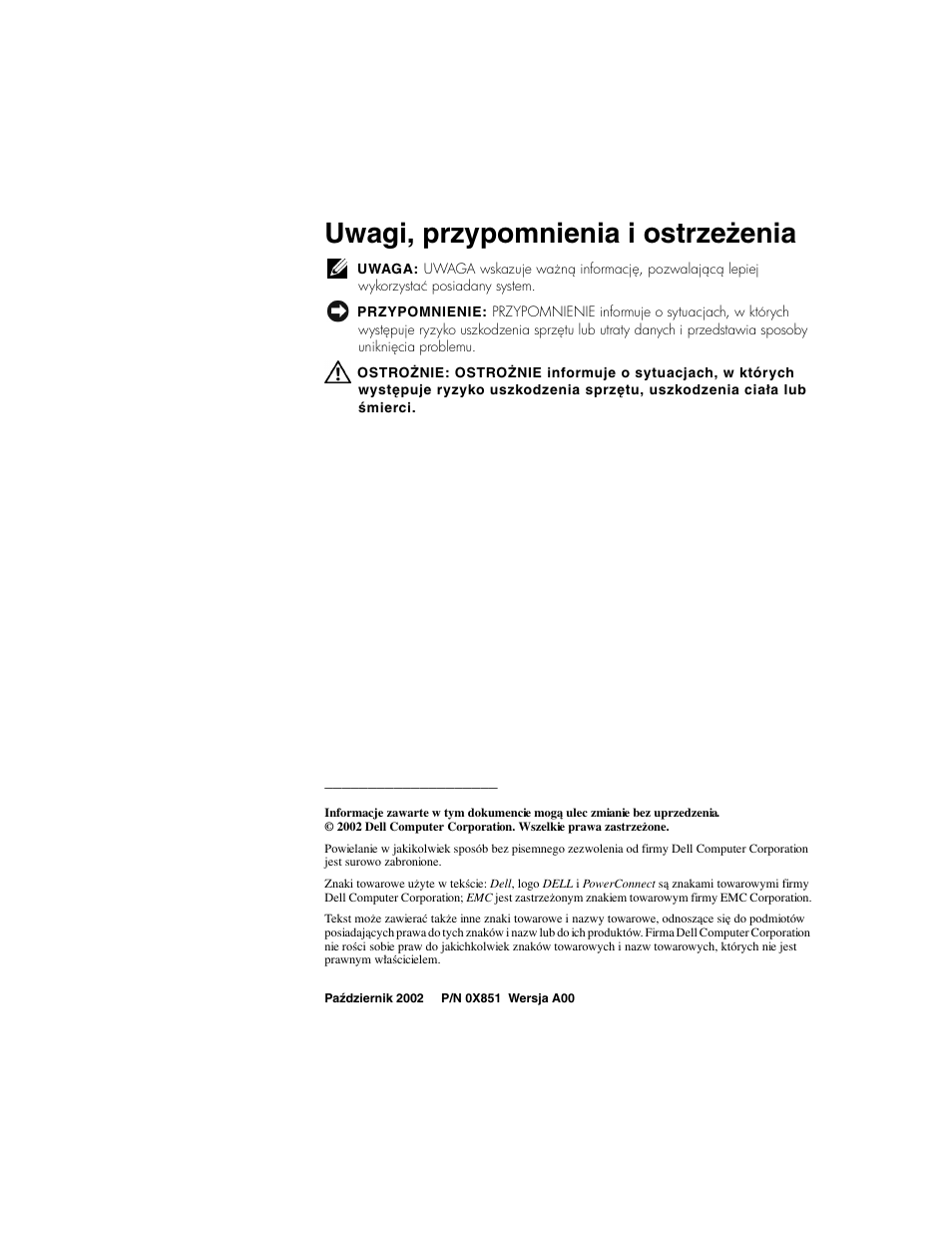 Uwagi, przypomnienia i ostrzeżenia | Dell PowerConnect 2124 User Manual | Page 68 / 146