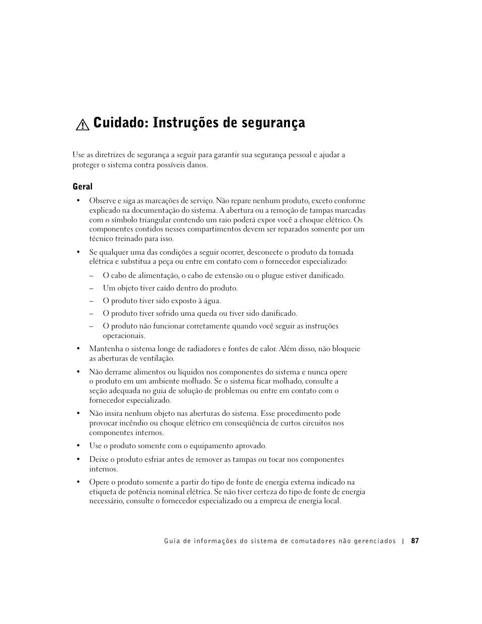 Cuidado: instruções de segurança, Geral | Dell PowerConnect 2124 User Manual | Page 89 / 146