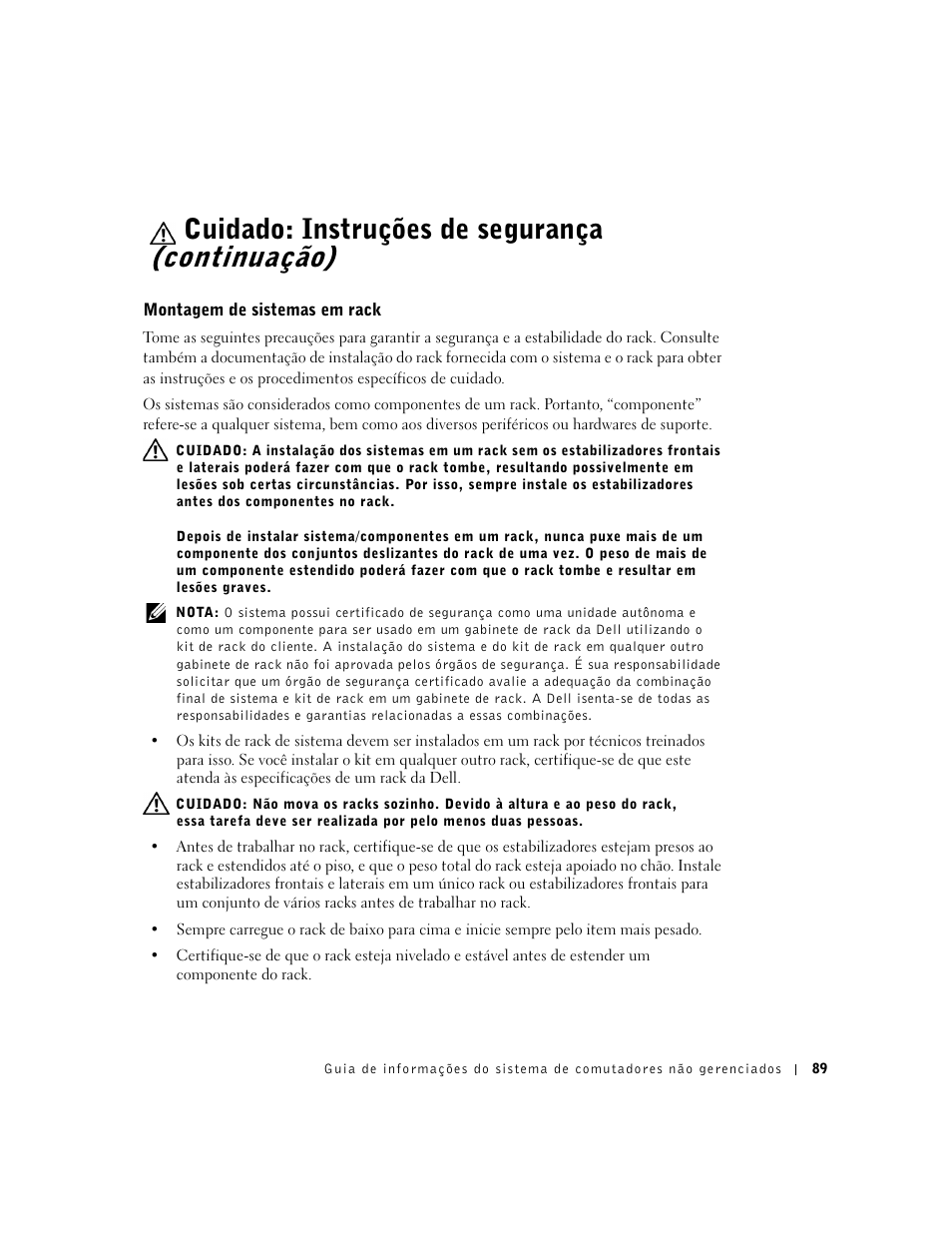 Montagem de sistemas em rack, Cuidado: instruções de segurança (continuação) | Dell PowerConnect 2124 User Manual | Page 91 / 146