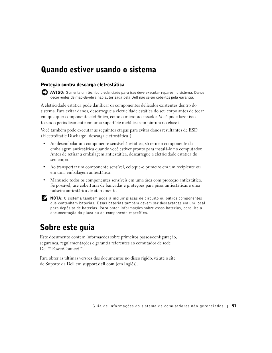 Quando estiver usando o sistema, Proteção contra descarga eletrostática, Sobre este guia | Dell PowerConnect 2124 User Manual | Page 93 / 146