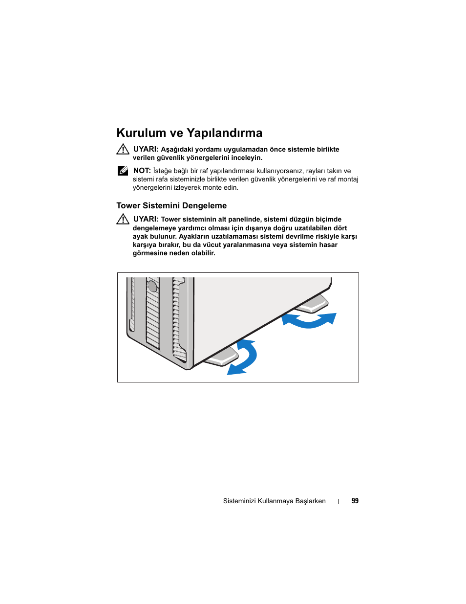 Kurulum ve yapılandırma, Tower sistemini dengeleme | Dell PowerEdge T710 User Manual | Page 101 / 122