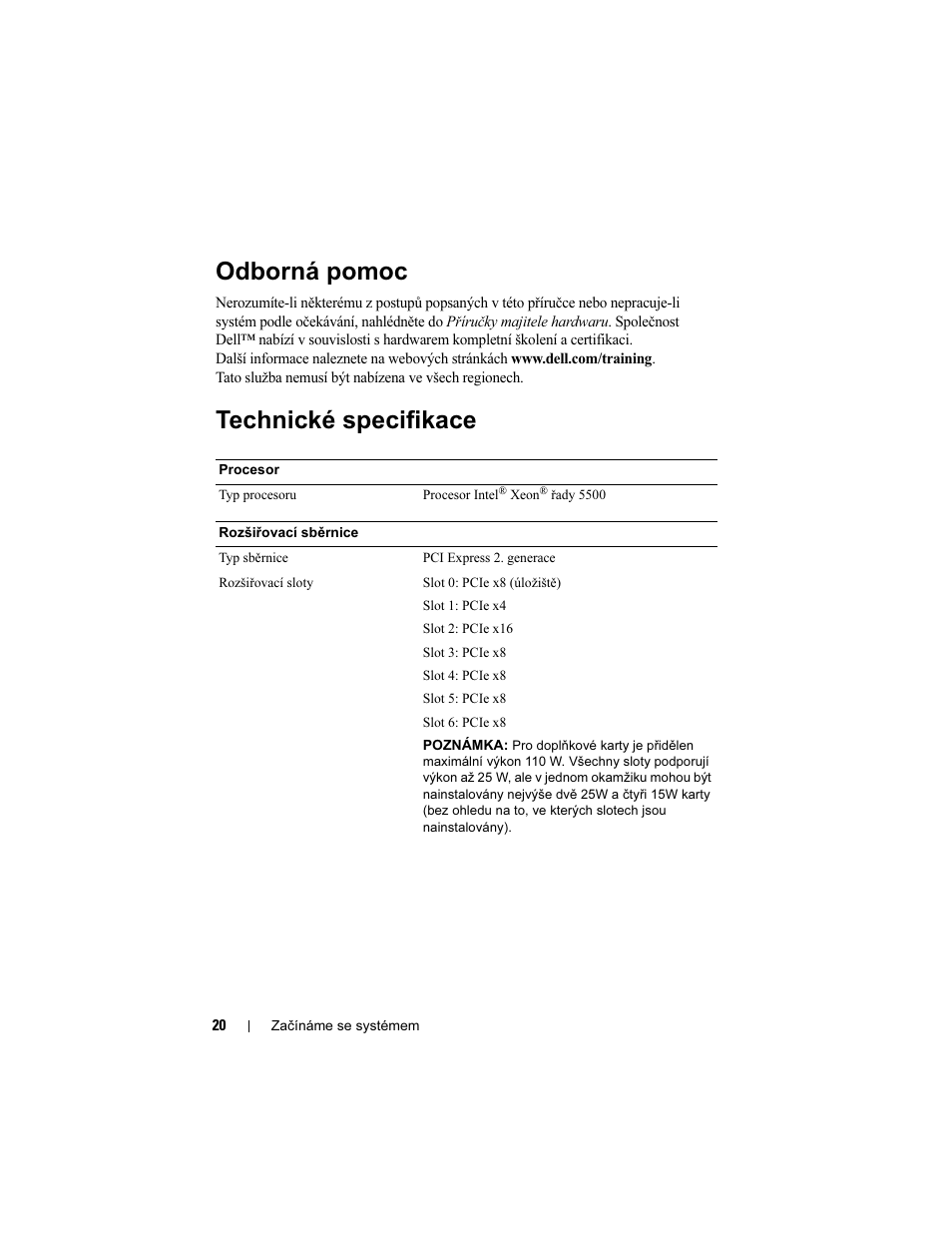 Odborná pomoc, Technické specifikace | Dell PowerEdge T710 User Manual | Page 22 / 122