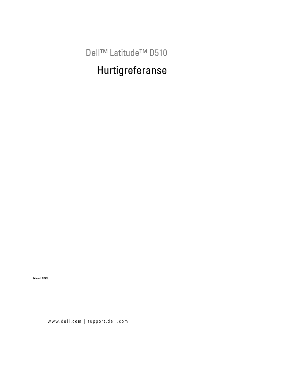 Hurtigreferanse, Dell™ latitude™ d510 | Dell Latitude D510 User Manual | Page 105 / 234