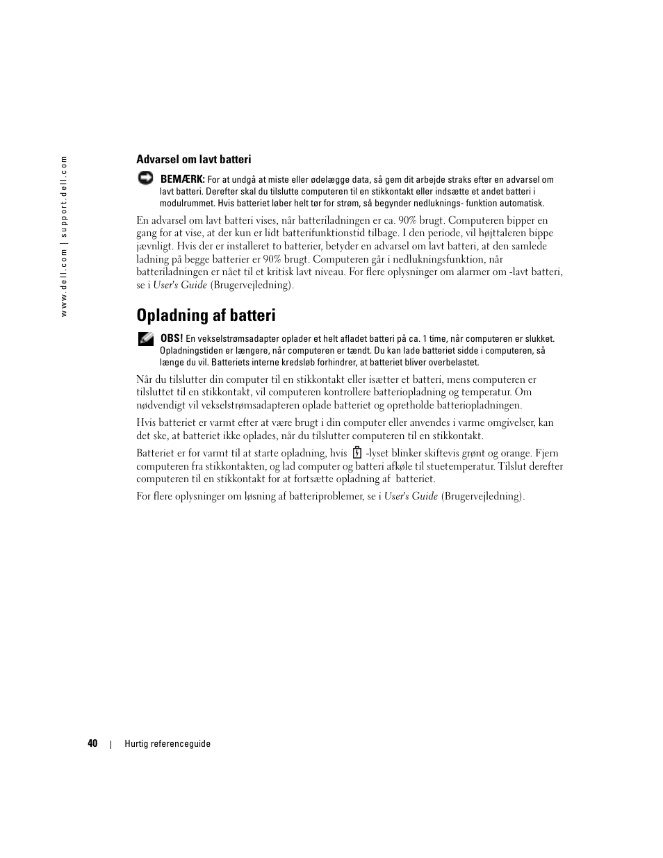 Advarsel om lavt batteri, Opladning af batteri | Dell Latitude D510 User Manual | Page 40 / 234