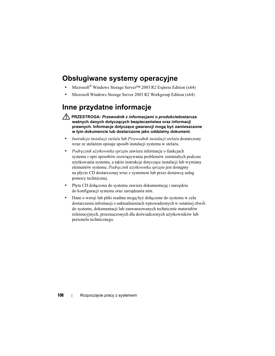 Obsługiwane systemy operacyjne, Inne przydatne informacje | Dell PowerVault DP600 User Manual | Page 110 / 180