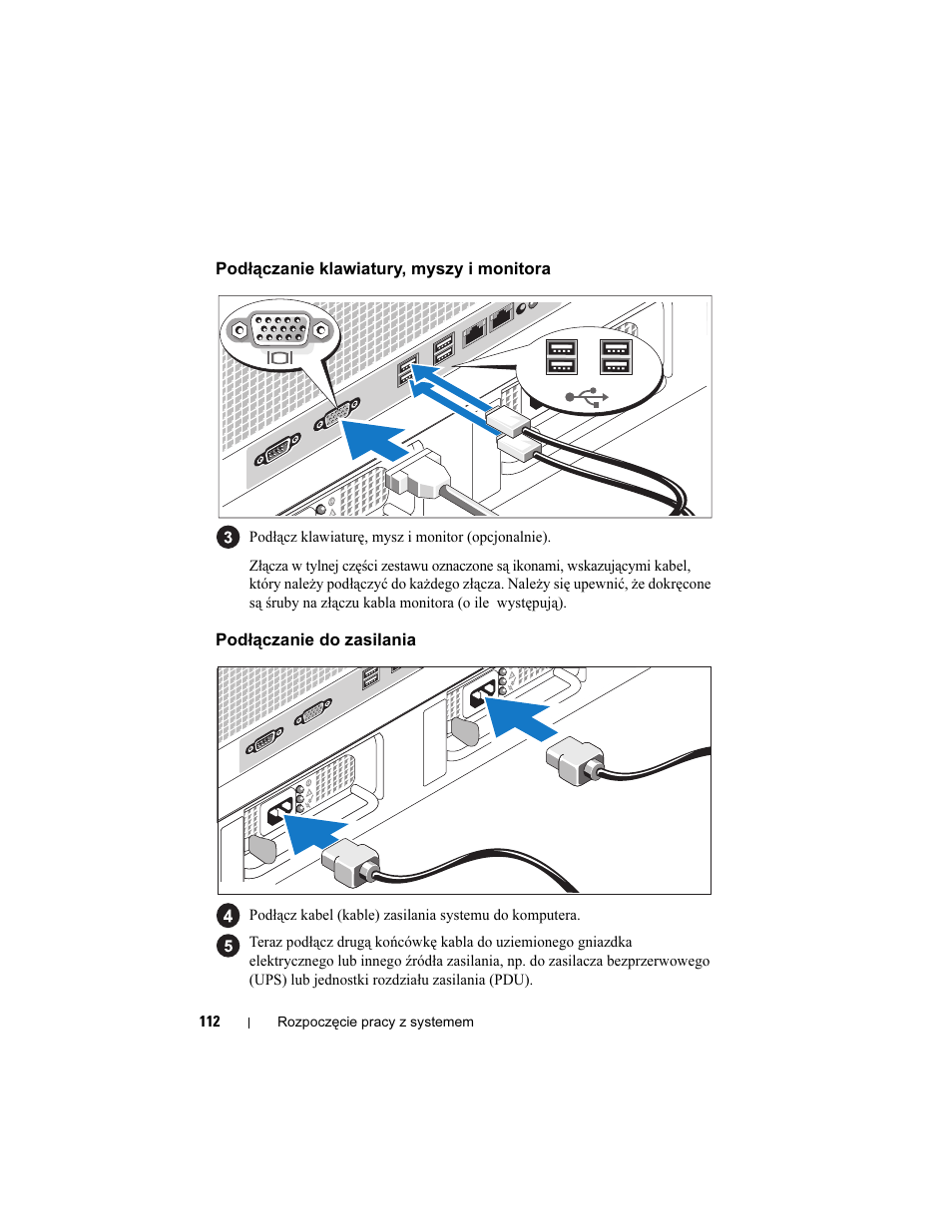 Podłączanie klawiatury, myszy i monitora, Podłączanie do zasilania | Dell PowerVault DP600 User Manual | Page 114 / 180
