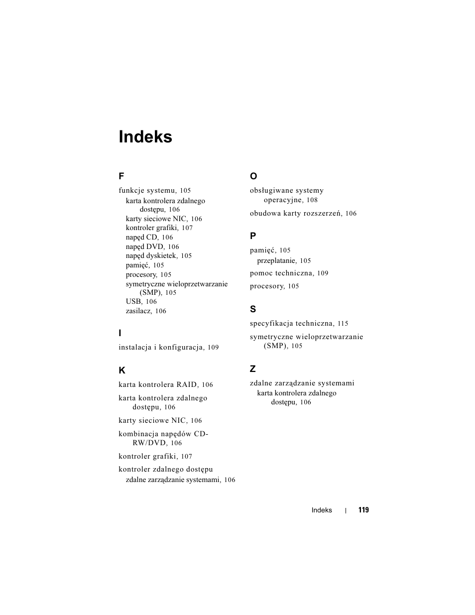 Indeks | Dell PowerVault DP600 User Manual | Page 121 / 180