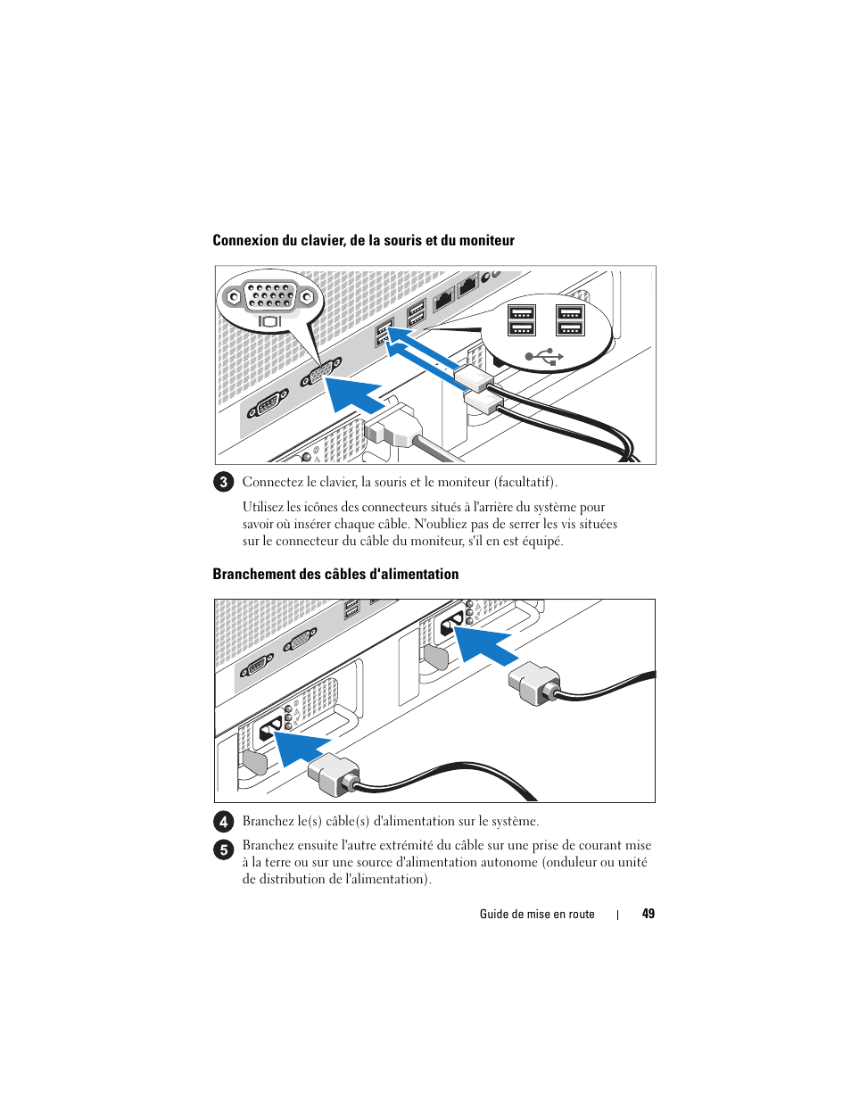 Connexion du clavier, de la souris et du moniteur, Branchement des câbles d'alimentation | Dell PowerVault DP600 User Manual | Page 51 / 180