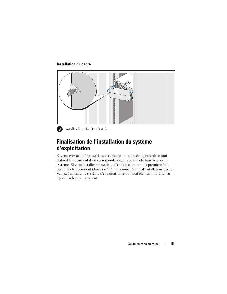 Installation du cadre | Dell PowerVault DP600 User Manual | Page 53 / 180