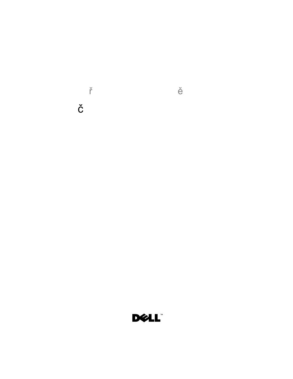 Začínáme se systémem, Za č ínáme se systémem | Dell PowerVault MD1120 User Manual | Page 15 / 124