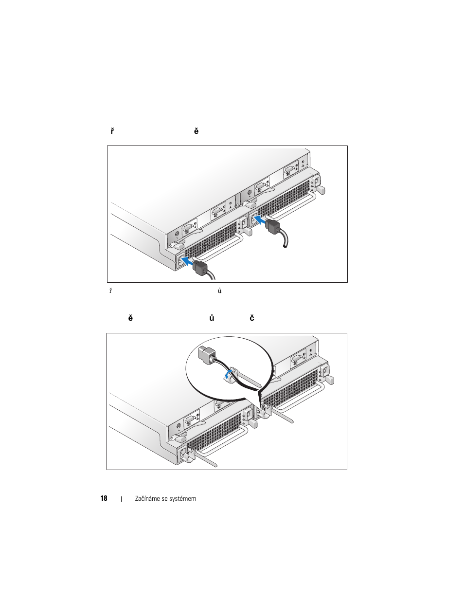 Připojení ke zdroji napětí, Umístění napájecích kabelů do retenčních svorek | Dell PowerVault MD1120 User Manual | Page 20 / 124