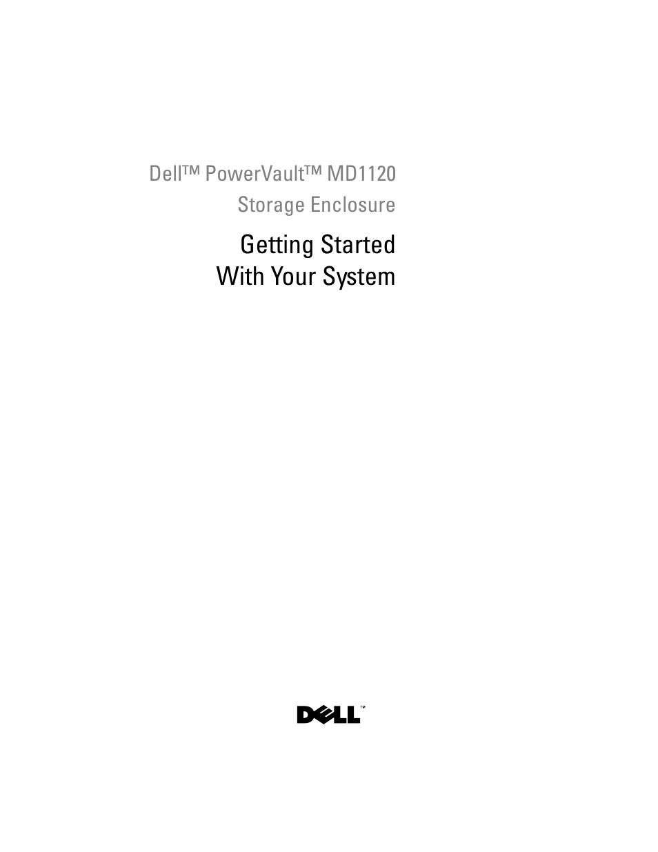 Getting started with your system | Dell PowerVault MD1120 User Manual | Page 3 / 124