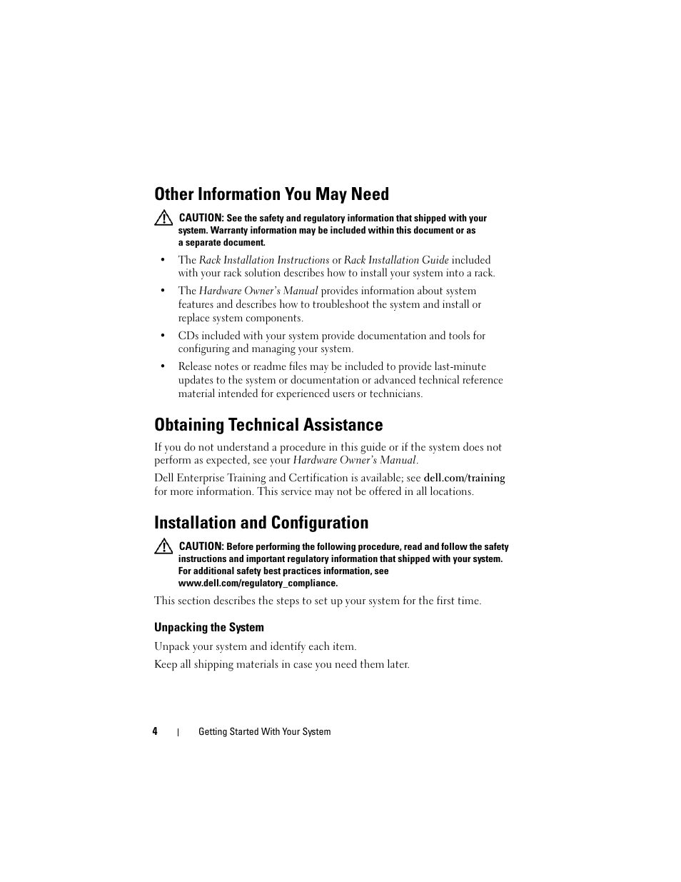 Other information you may need, Obtaining technical assistance, Installation and configuration | Unpacking the system | Dell PowerVault MD1120 User Manual | Page 6 / 124